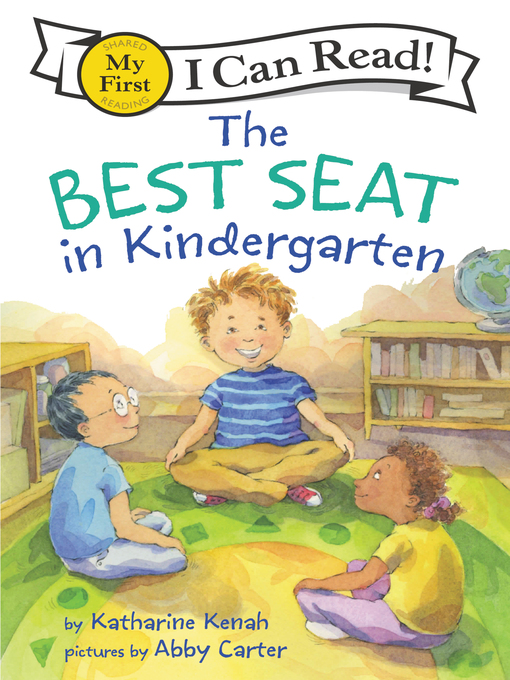Katharine Kenah创作的The Best Seat in Kindergarten作品的详细信息 - 可供借阅